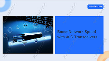 use-40g-optical-modules-to-increase-network-speed-1.jpg